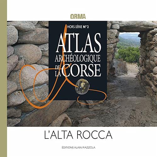 Atlas archéologique de la Corse - Alta Rocca